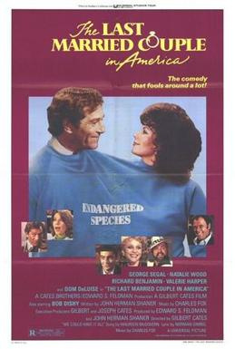The Last Married Couple in America (1980) - Movies You Would Like to Watch If You Like Portnoy's Complaint (1972)